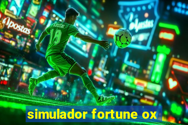 simulador fortune ox